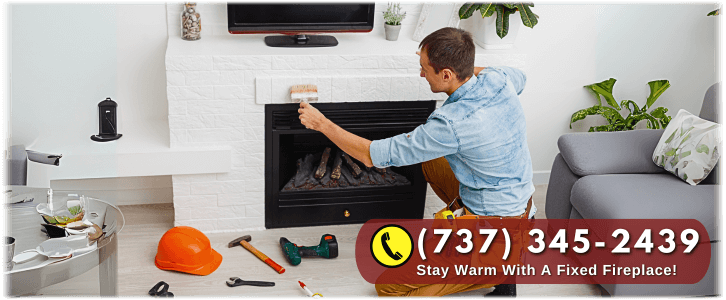 Fireplace Repair Austin TX